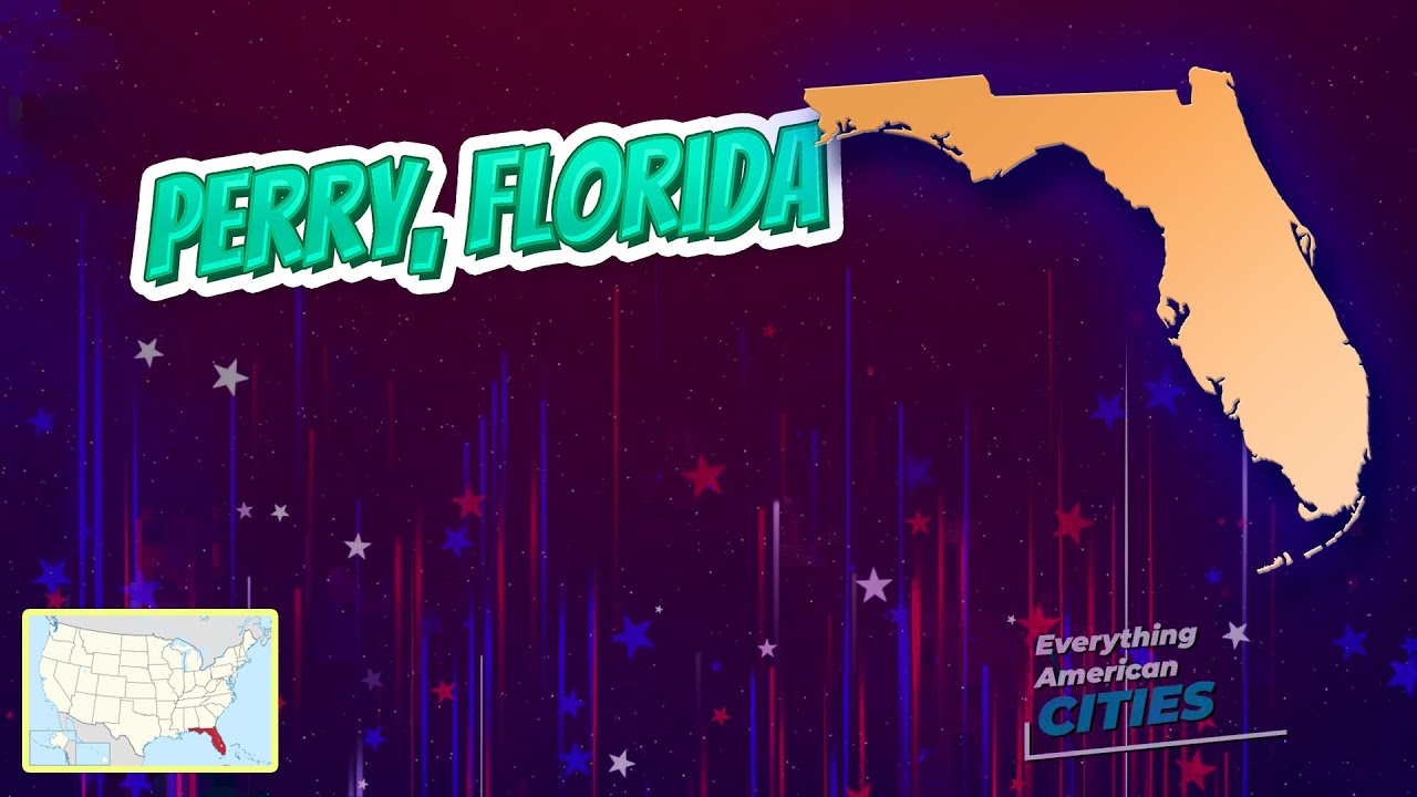 Perry, Florida ⭐️🌎 AMERICAN CITIES 🌎⭐️