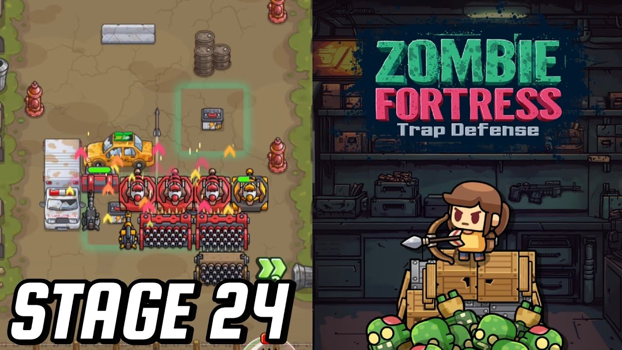 ZOMBIE FORTRESS TRAP DEFENSE (STAGE 24)