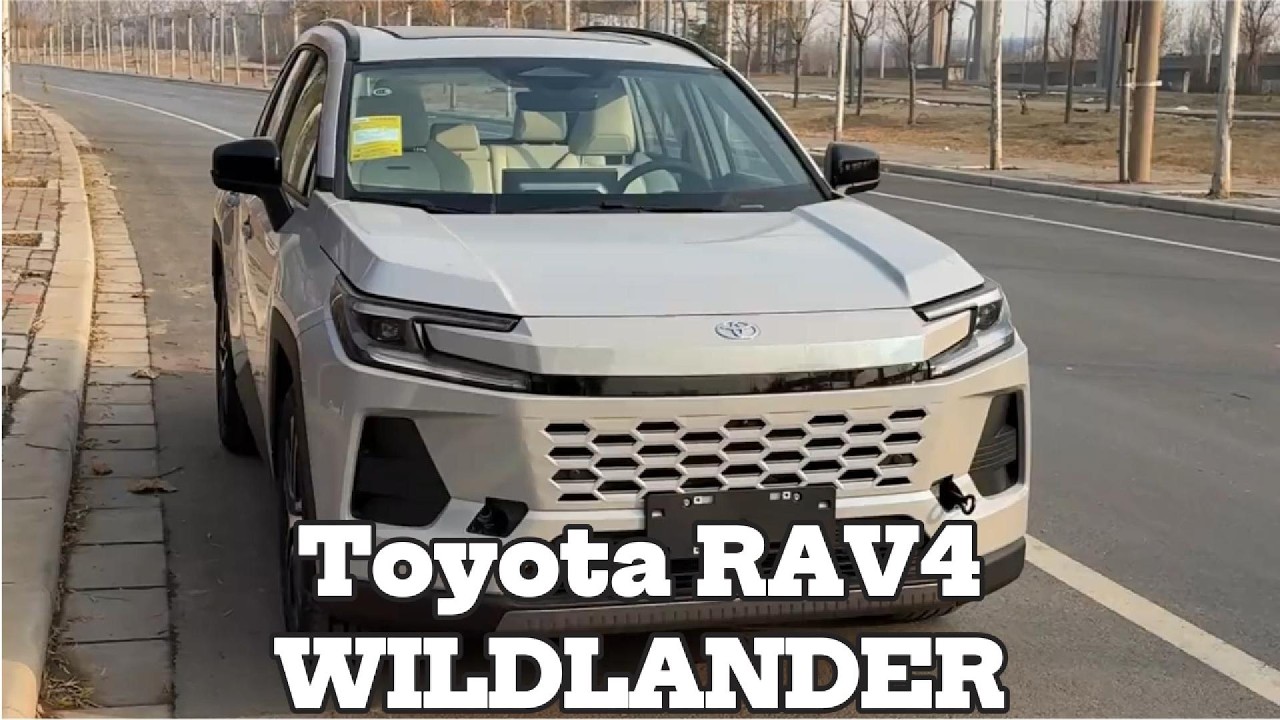 2026 Toyota Rav4 Wildlander : upgraded styling, features, affordable price and double the power.