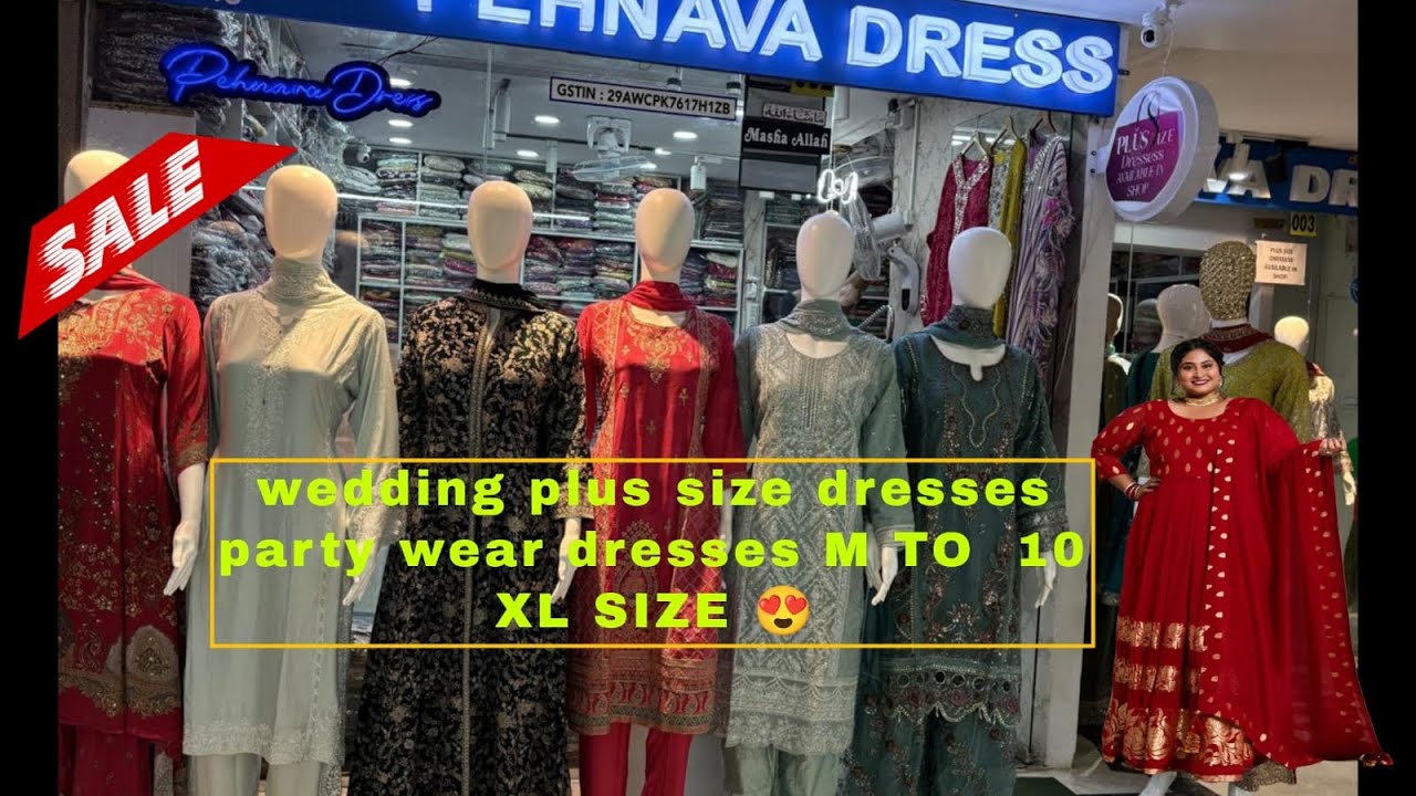 ✨ Bangalore commercial Ibrahim Sahib Street |PLUS ￼Size Dress wedding collection😍Size M too 10Xl 👗