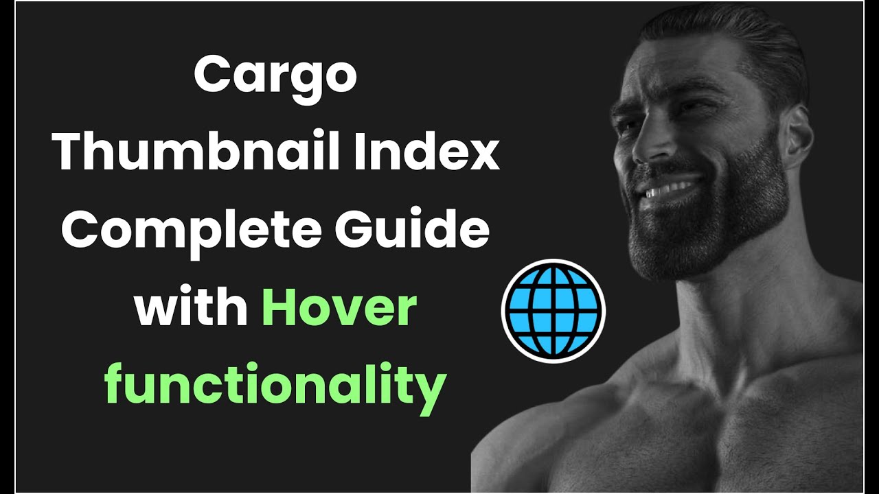Thumbnail Index in Cargo Site with hover CSS - 2026 updated code
