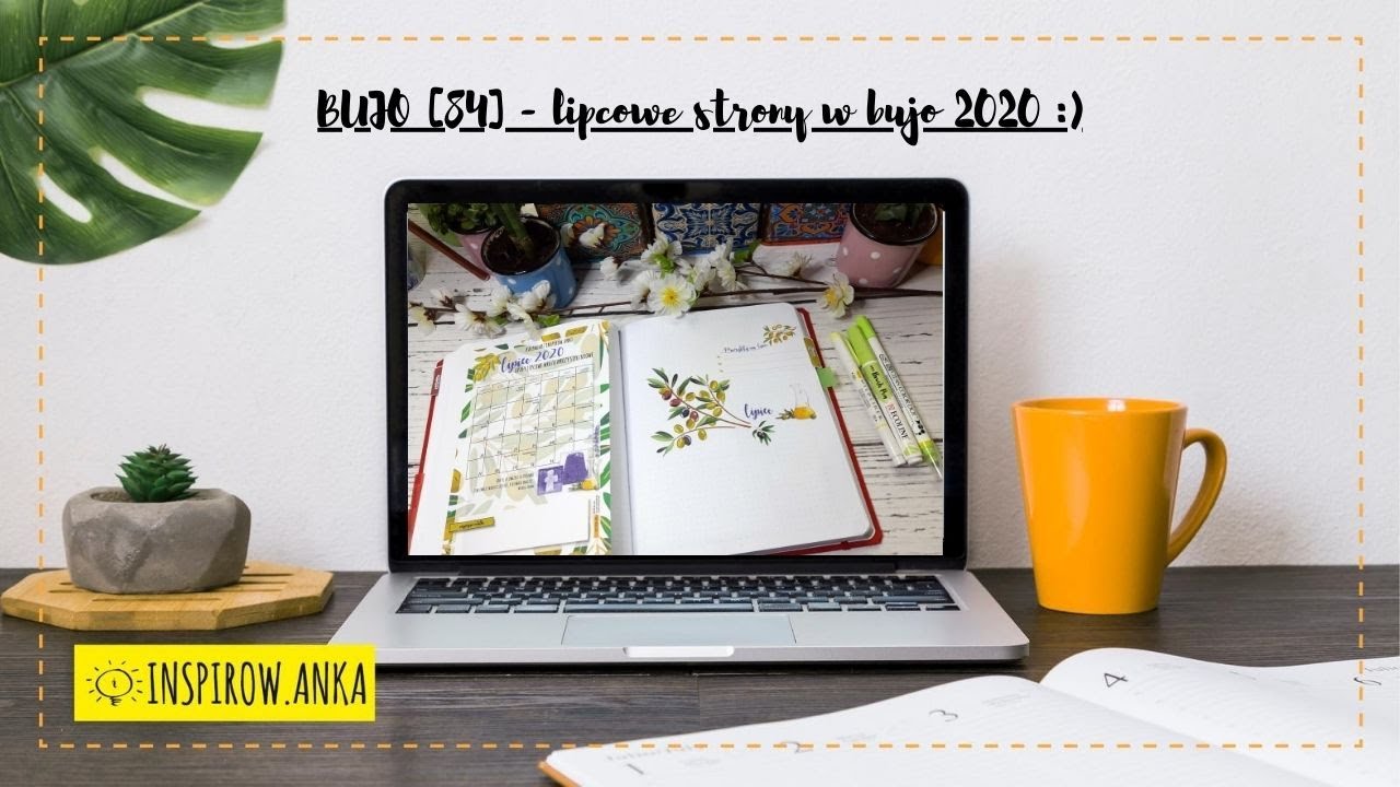 BUJO [84] - lipcowe strony w bujo 2020 :)