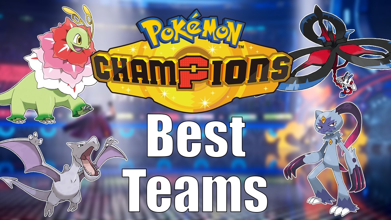 These Are The BEST TEAMS Right Now In Pok&eacute;mon Champions