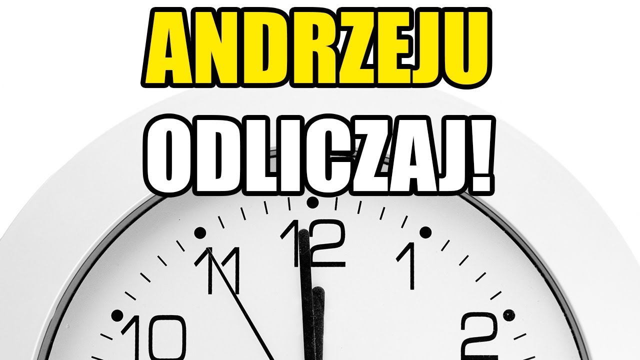 ANDRZEJU ODLICZAJ! (TTT) /Ekipa || Plaga
