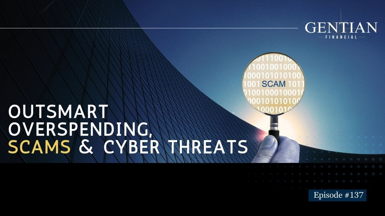 Outsmart Overspending, Scams & Cyber Threats - Dec. 3, 2025