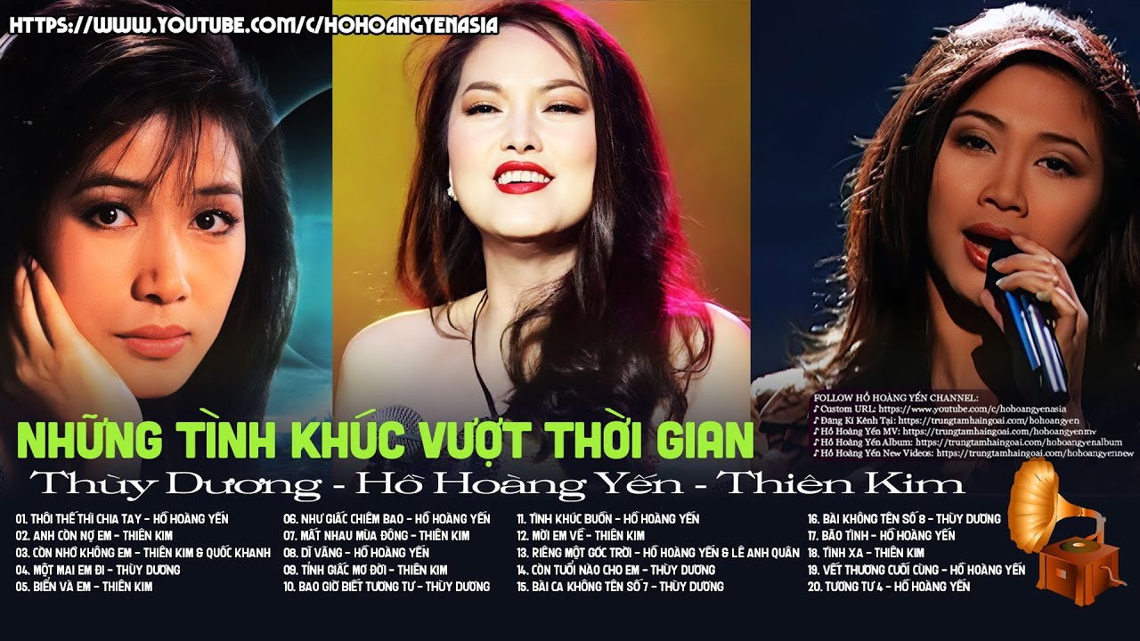 Hồ Hoàng Yến, Thùy Dương, Thiên Kim Cực Hay - Tuyển Tập Tình Khúc Hải Ngoại Xưa Hay Vượt Thời Gian