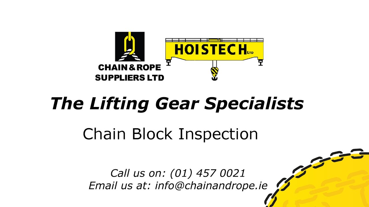 Chain Block Inspection | Hoistech Ltd | GA1 Inspection