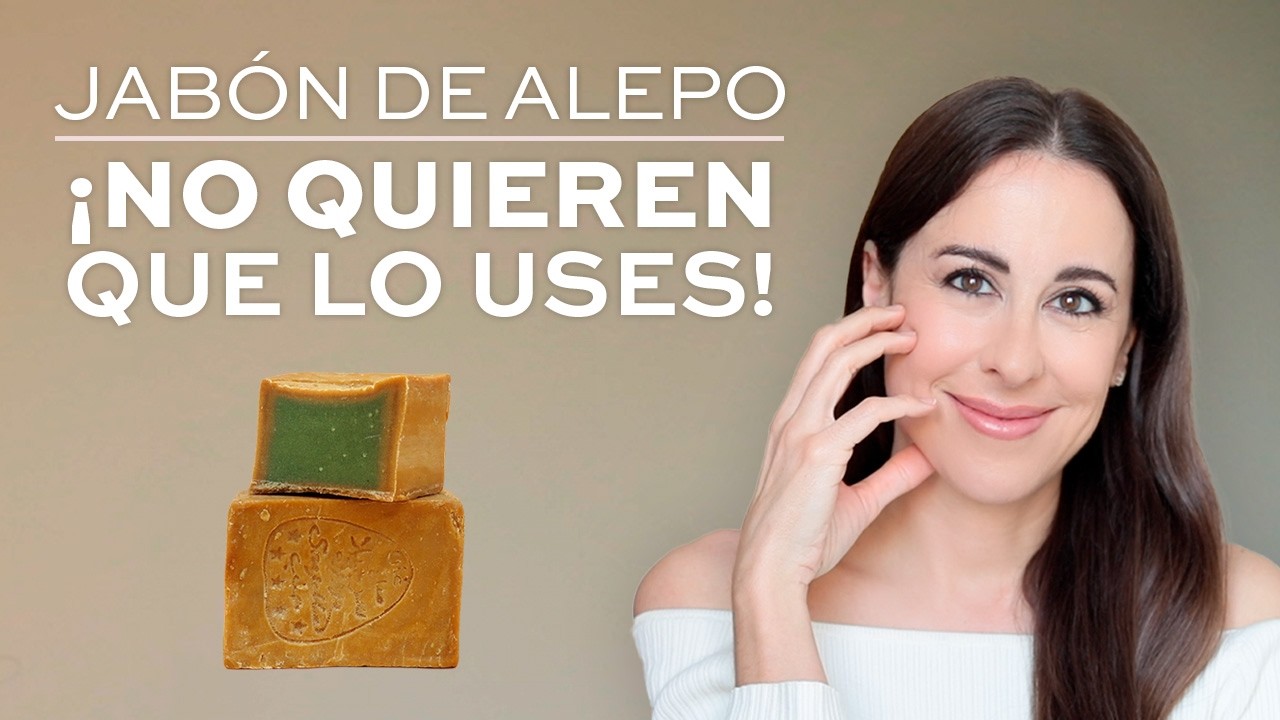 Descubre el poder del JABÓN De ALEPO para TU PIEL
