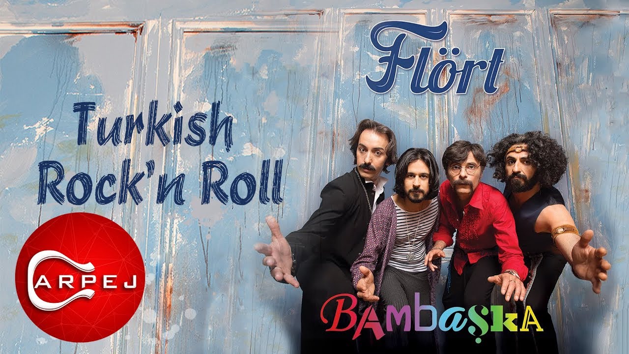 Fl&ouml;rt - Turkish Rock'n Roll (Oficial Audio)