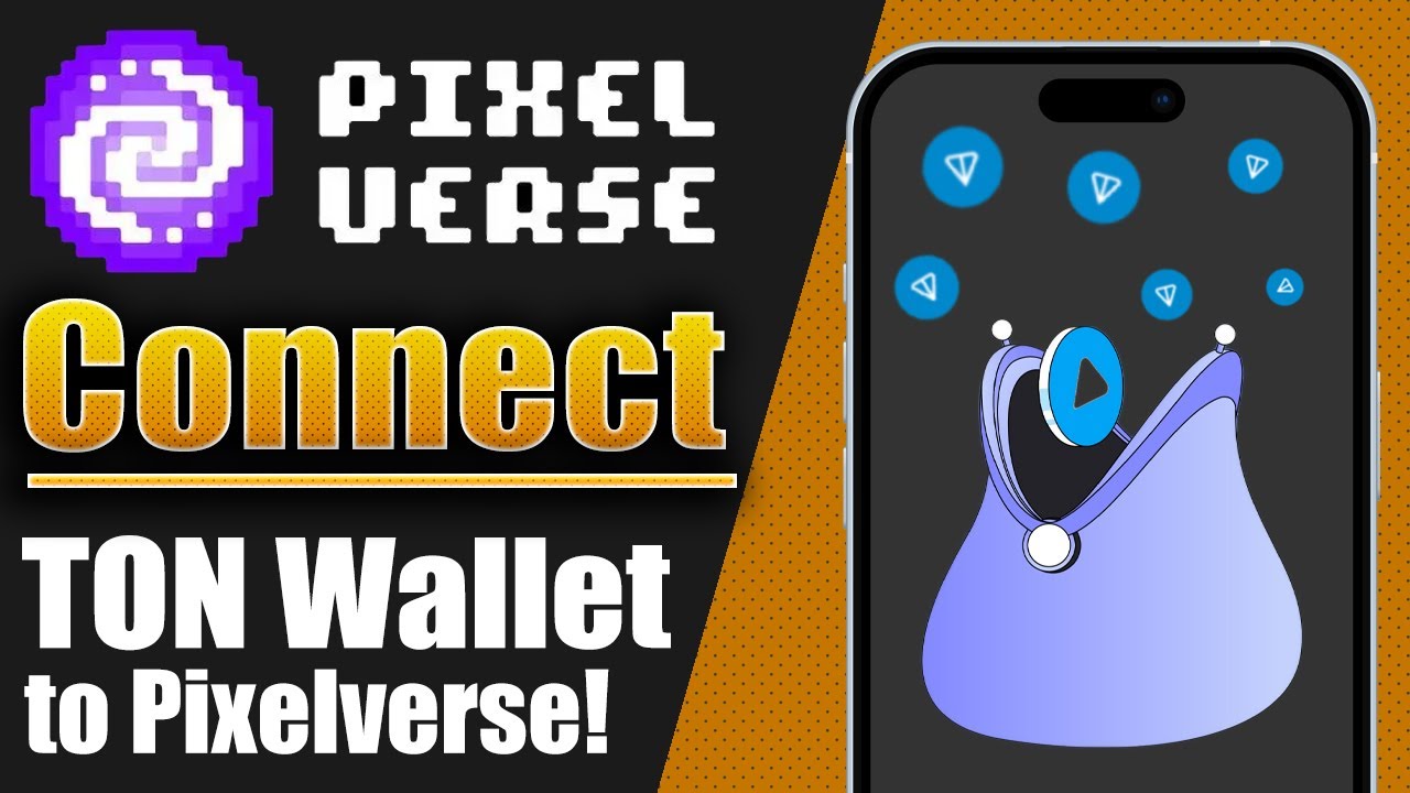 How to connect Ton Wallet to Pixelverse!