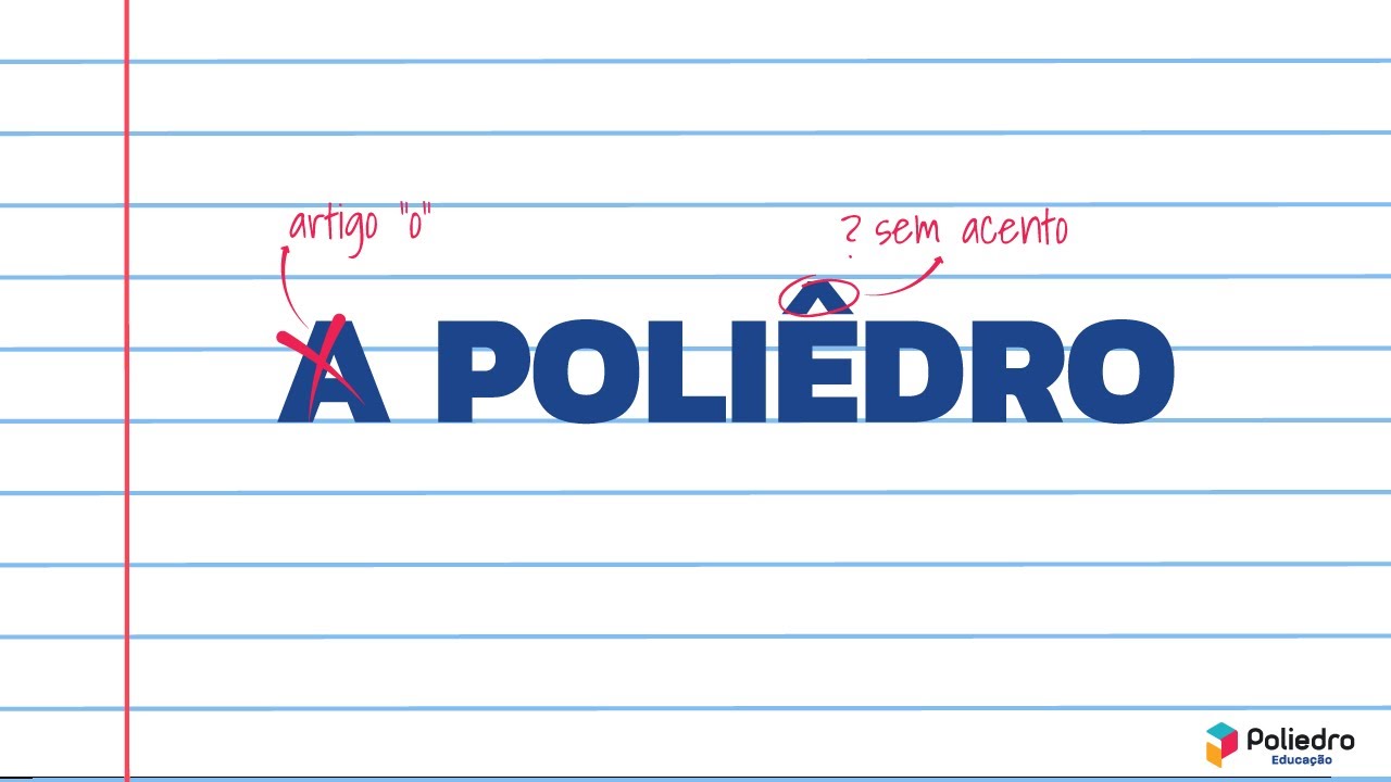 Por que a nossa empresa se chama Poliedro?