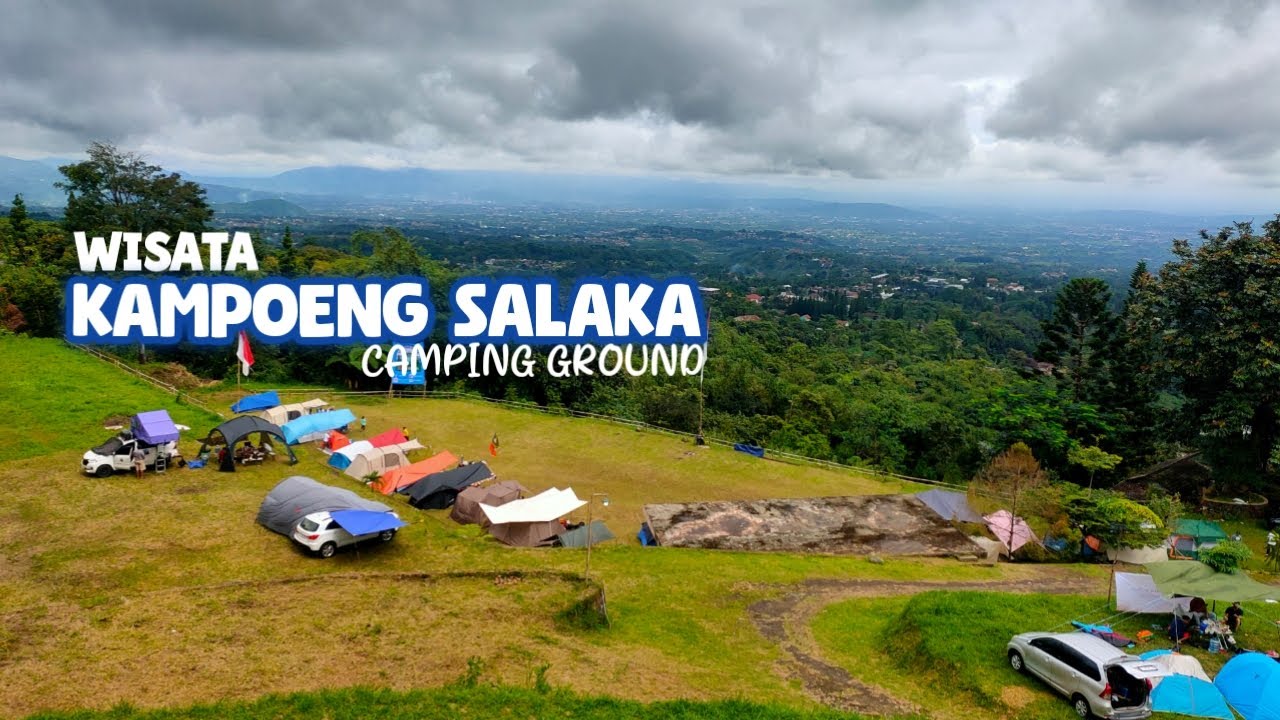 FULL REVIEW WISATA KAMPOENG SALAKA CAMPING GRIUND CIAPUS BOGOR