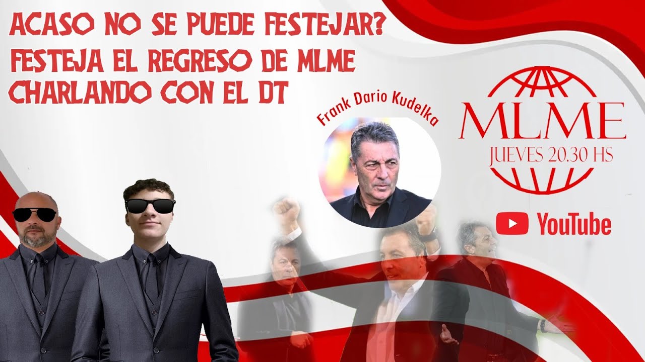 MLME CON FRANK DARIO KUDELKA