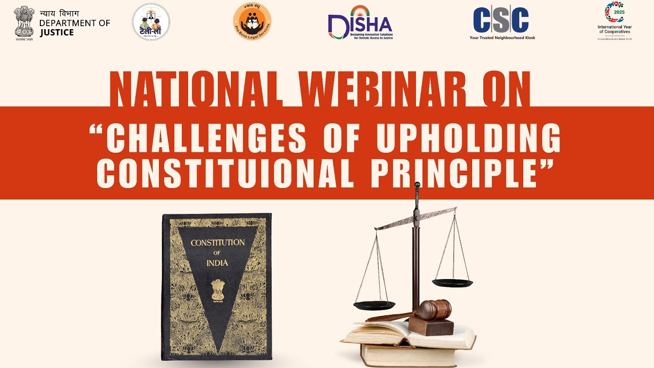 National Webinar on "Challenges of Upholding Constitutional Principles"