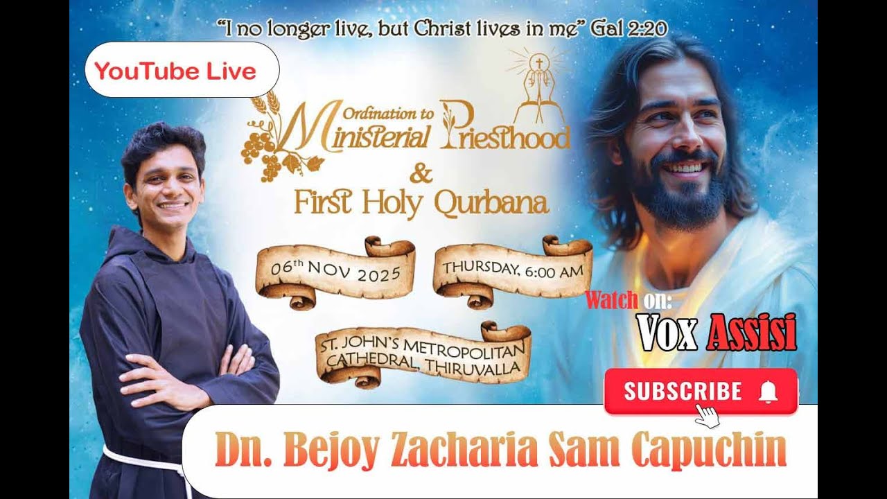 Dn. Bejoy Zacharia Sam Capuchin l Ordination to Ministerial Priesthood and First Holy Qurbana