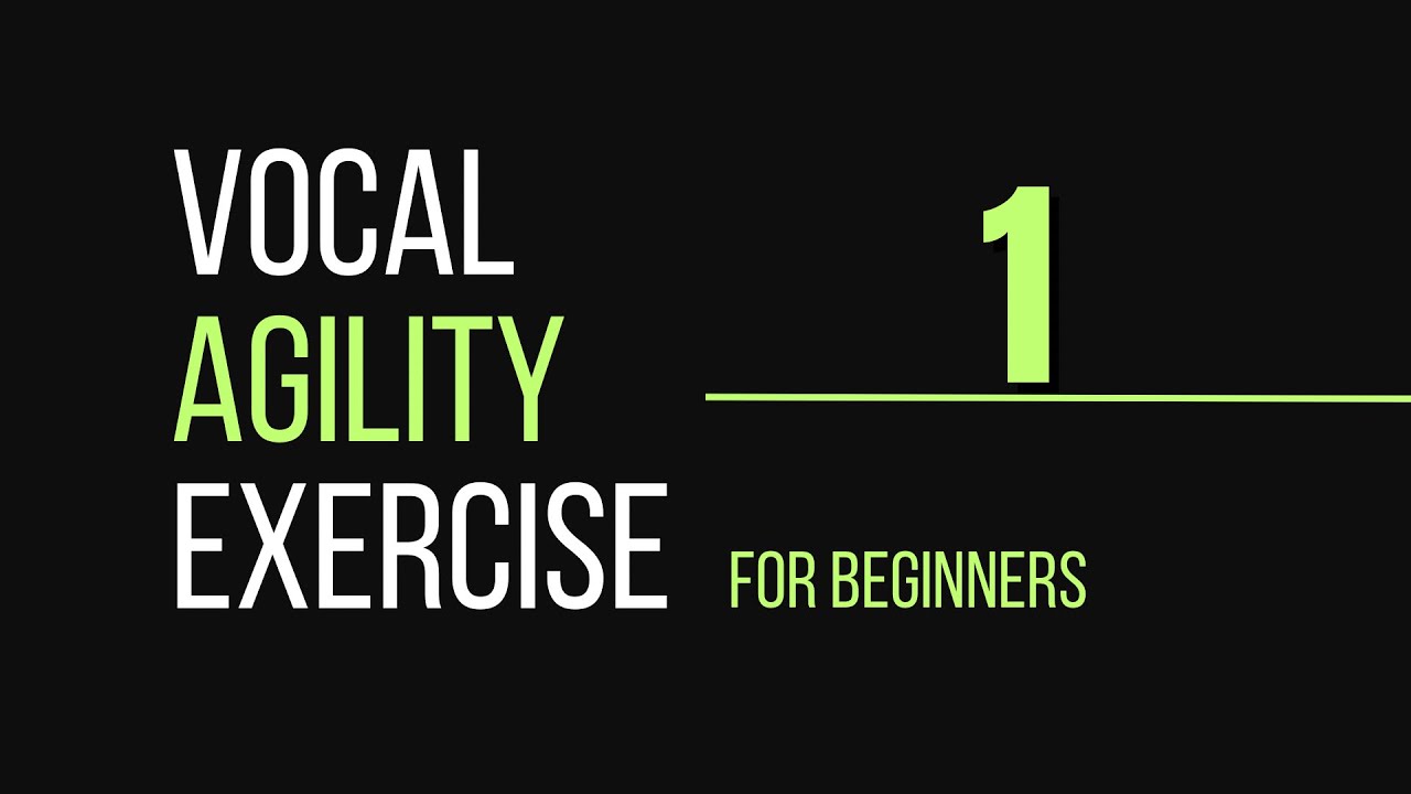 Vocal AGILITY Exercise for BEGINNERS #1