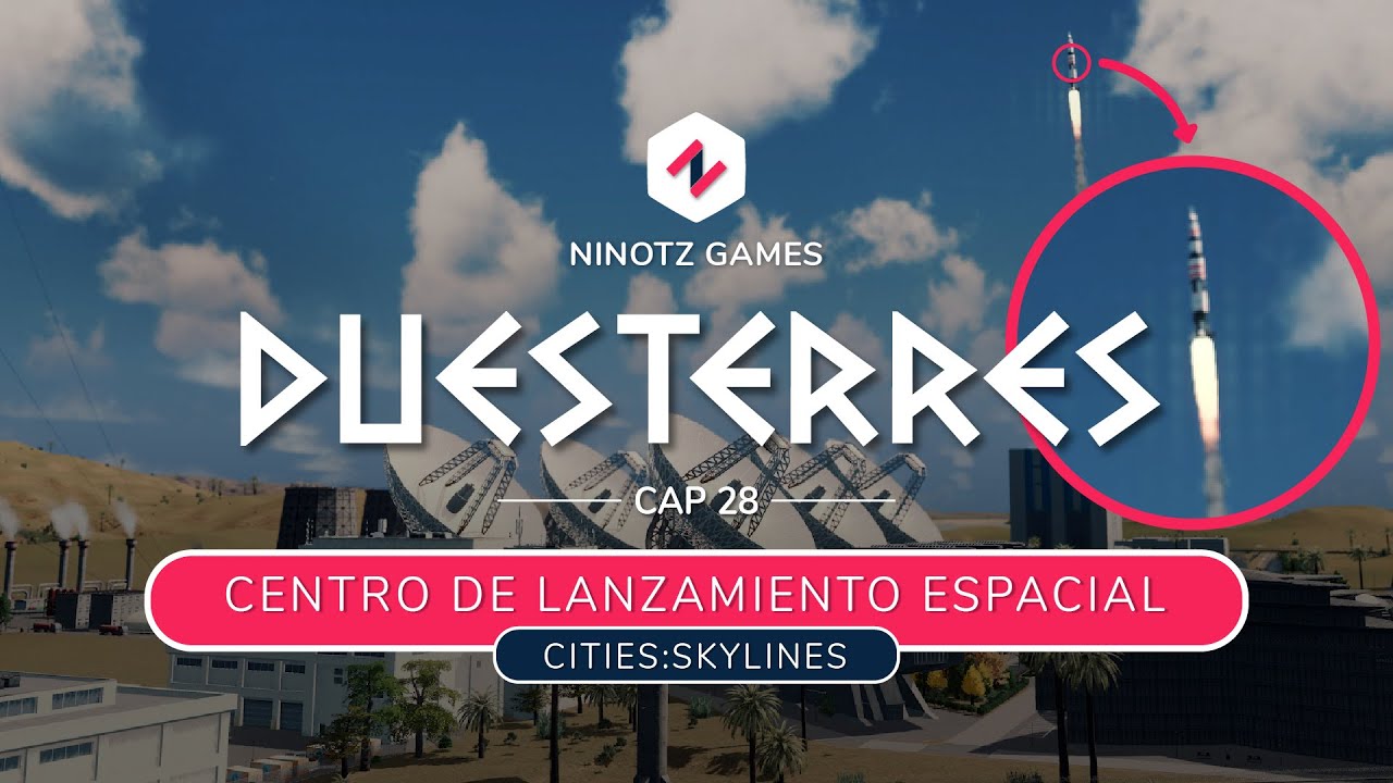 Cities Skylines | LANZANDO un COHETE por navidad🎄🚀!!! Duesterres | Gameplay espa&ntilde;ol
