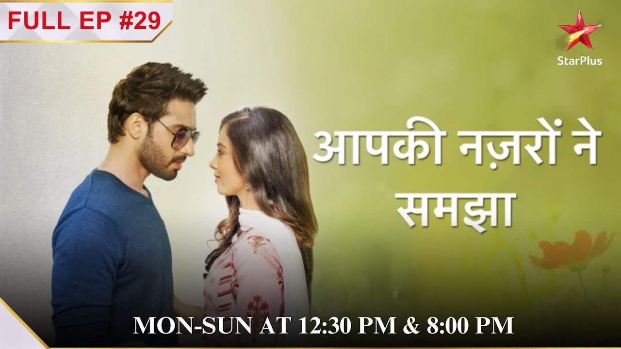 Nandini Is In Disbelief! | S1 | Ep.29 |Aapki Nazron Ne Samjha