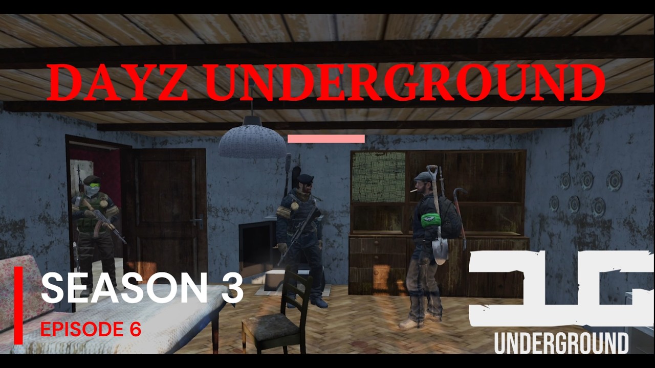 DAYZ UNDERGROUND S3 / E6 BEST / T.N.O
