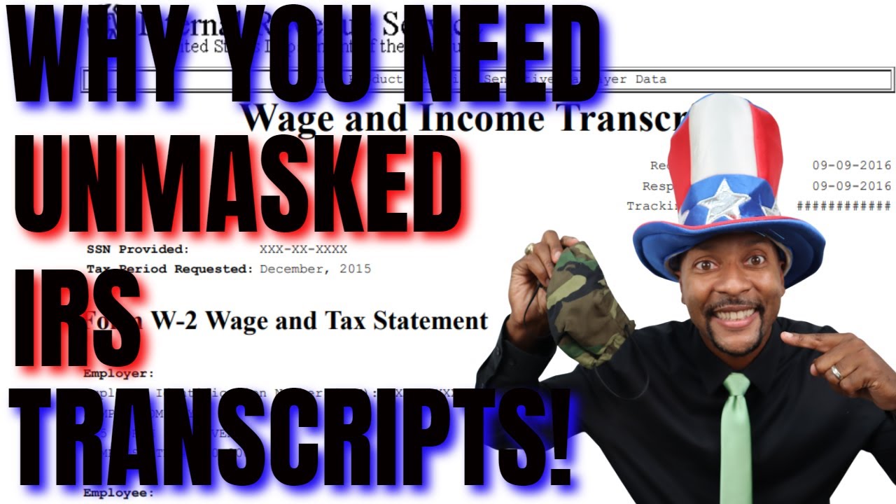 Get unmasked IRS transcript | TCC