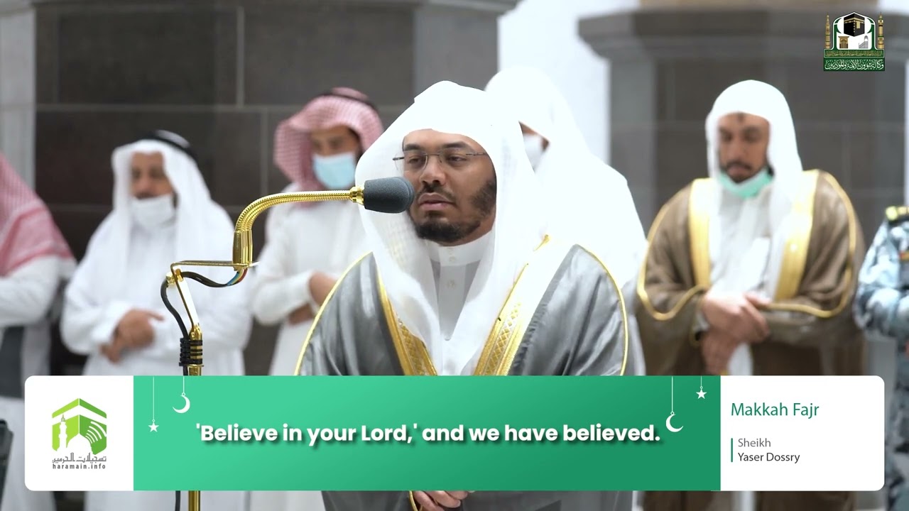 Translation 16th May 2022 Makkah Fajr Sheikh Dosary