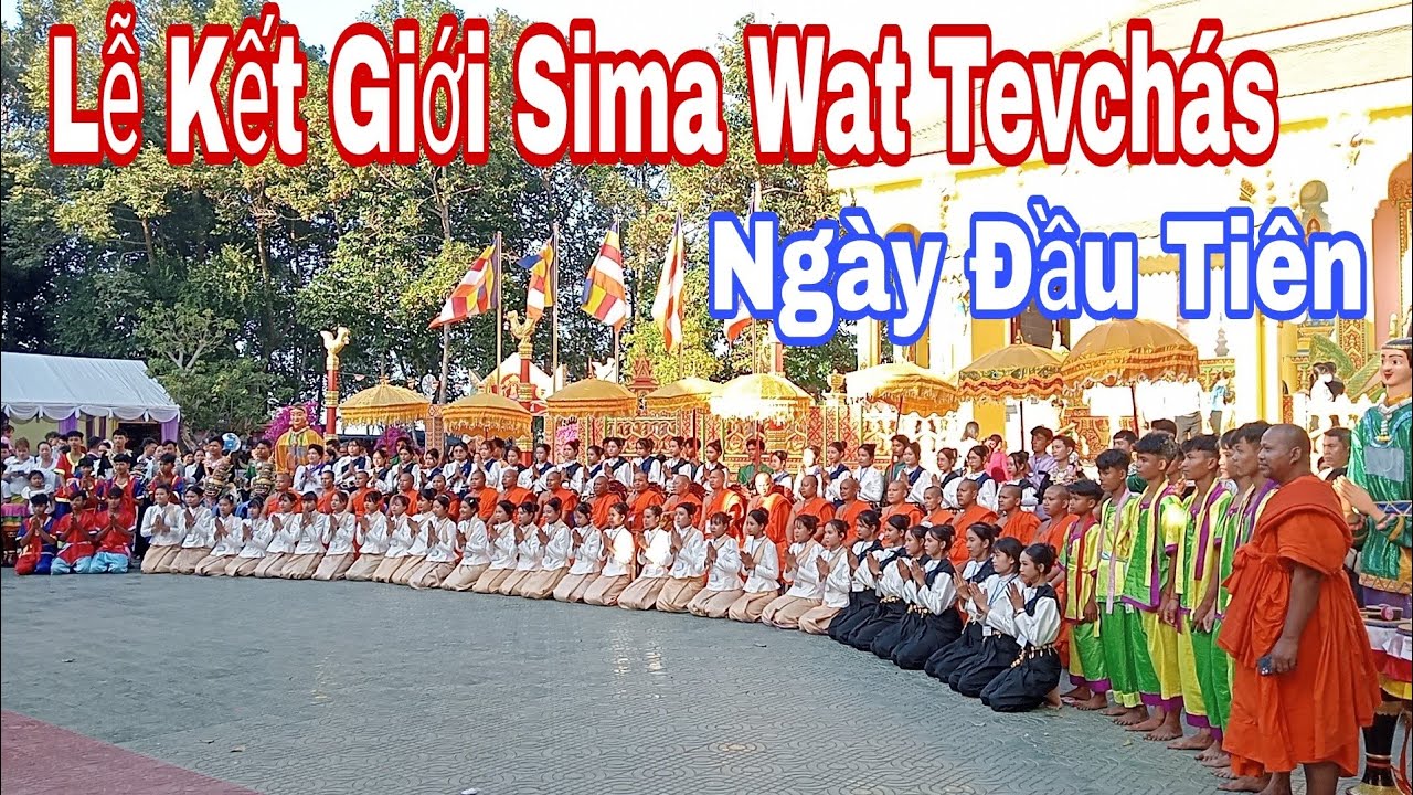 Lễ kết giới sima chùa bàu sen ( wat Tevchás ) 2026 | khmersang2
