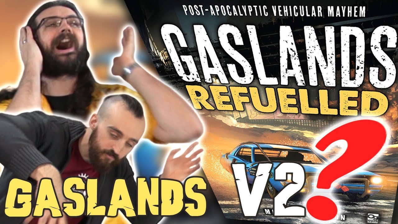 Gaslands Refuelled - TaGueuleOnOuvre
