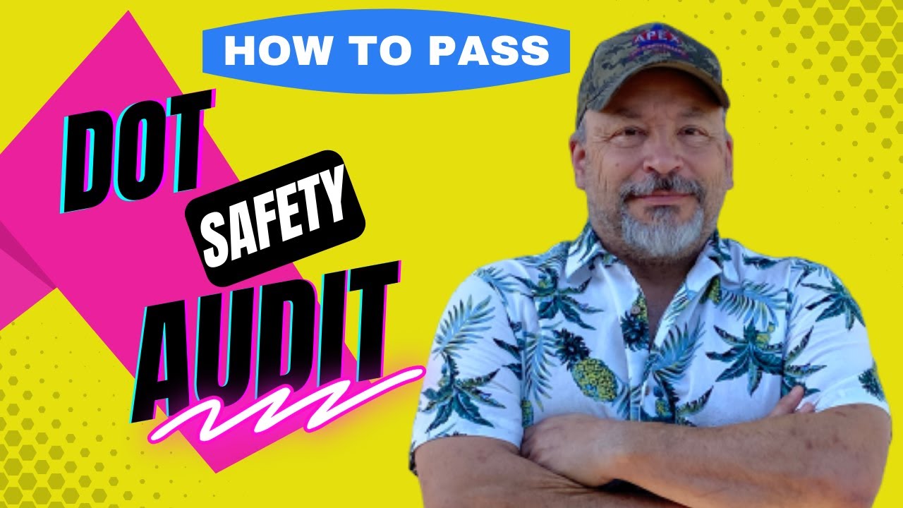 DOT New Entrant Safety Audit | EASY System | Owner Operator Trucking Business