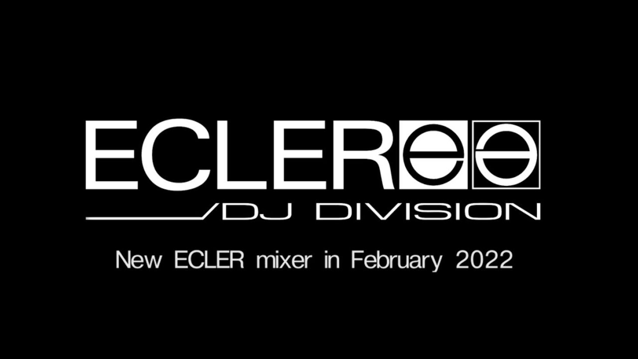Ecler DJ Division: The legendary DJ brand is back