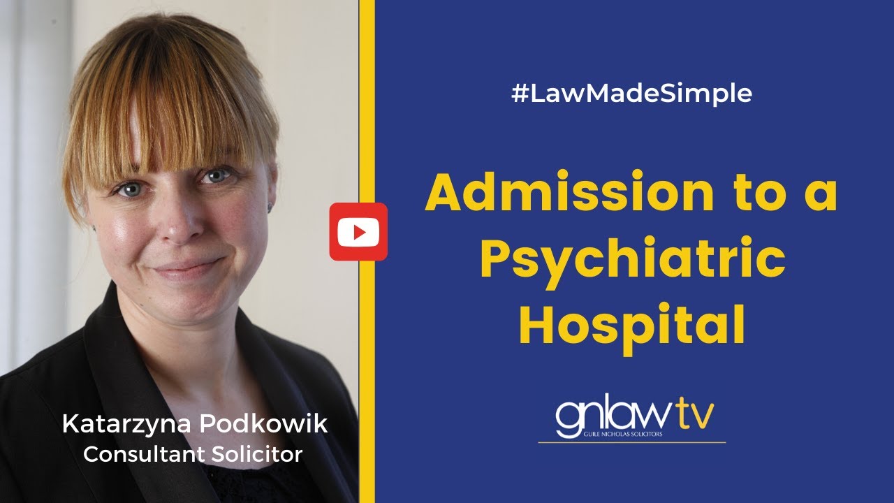 Admission to a Psychiatric Hospital