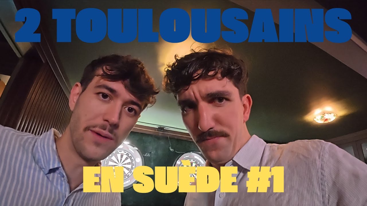 2 Toulousains en Suède #1