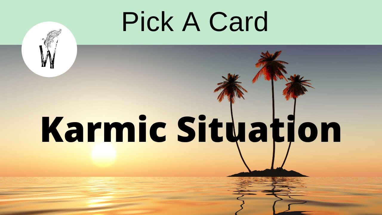 Pick A Card - Third Party Situation / Karmic - Random Read