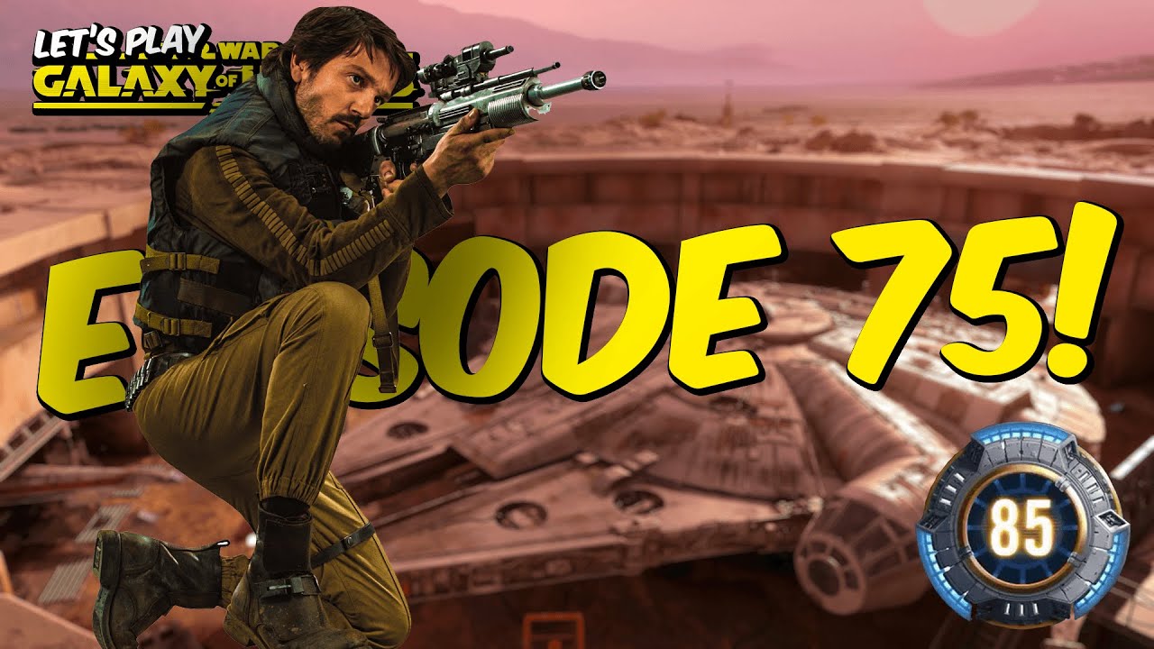 Let's Play Star Wars: Galaxy of Heroes - Episode 75: The Hyperdrive Full Clear Strikes Again! 😎