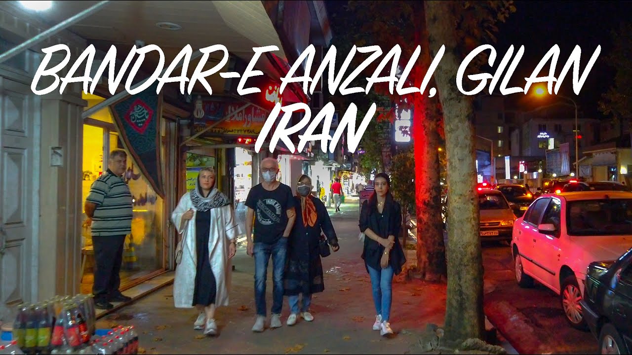 Night Walk in Bandar-e Anzali; Motahari St, Gilan, Iran | پیاد‌ه‌روی شبانه در خیابان مطهری انزلی