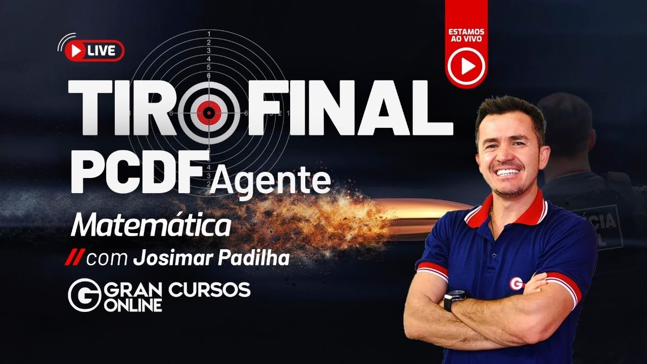 Tiro Final PCDF  Agente – Raciocínio Lógico com Josimar Padilha