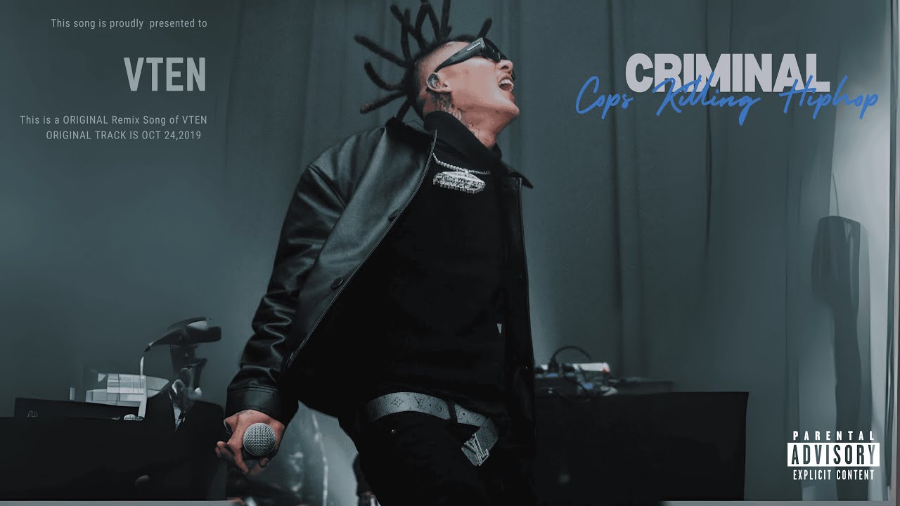 VTEN - CRIMINAL COPS ( UNRELEASED ) PROD BY  @MrRitzy101