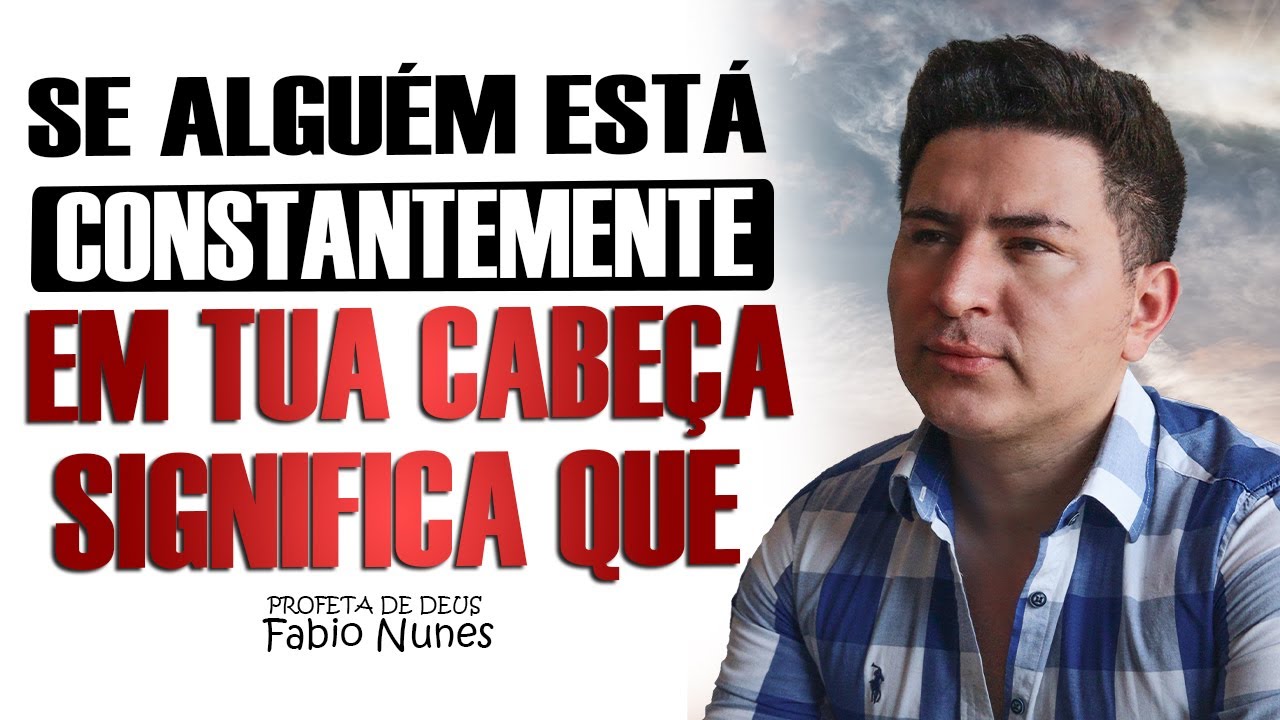 PENSAR EM OUTRA PESSOA COM FREQUÊNCIA - Como Tirar Uma pessoa da cabeça | Fabio Nunes