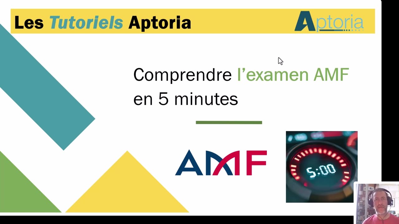Comprendre l'examen AMF en 5 minutes