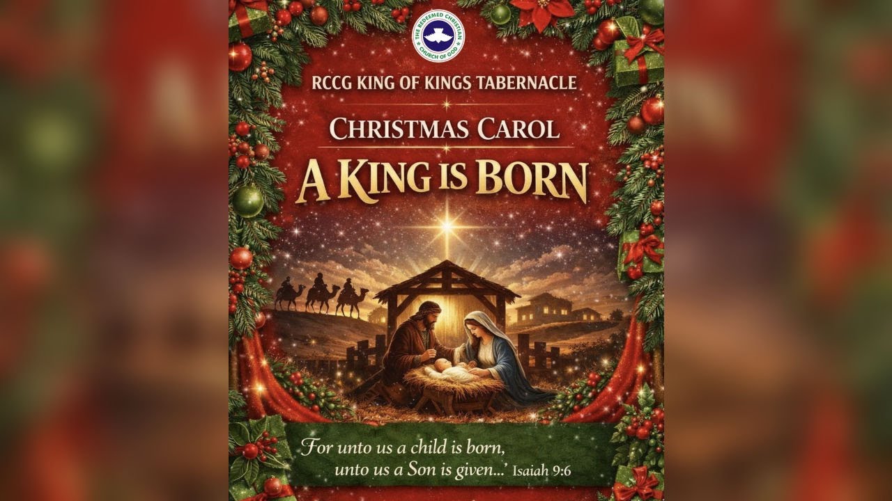 RCCG KKT II CHRISTMAS CAROL SERVICE II 19/12/25