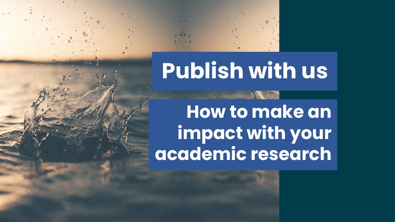 How to make an impact with your academic research