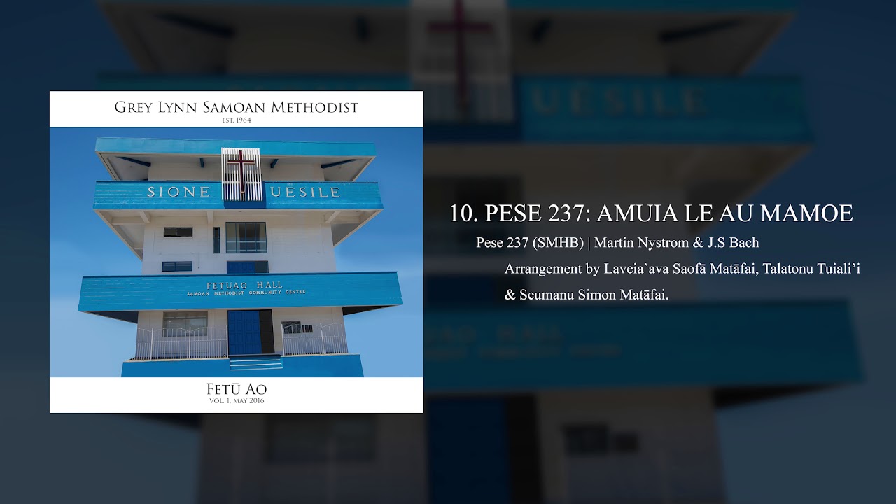 PESE 237: AMUIA LE AU MAMOE
