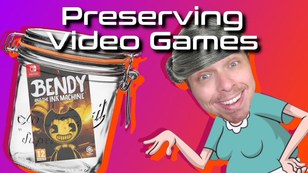 Video Game Preservation is Important...Duh.