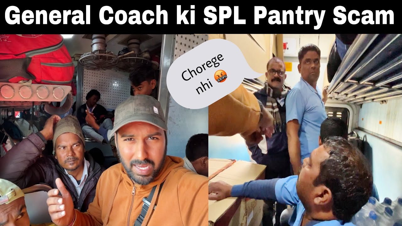 Barauni Gondia Express Journey •General Coach Ki SPL Pantry ka Khel• 🤨