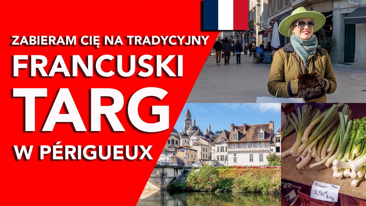 Zakupy na lokalnym francuskim targu w Périgueux! (Dordogne) 🥖 🦆