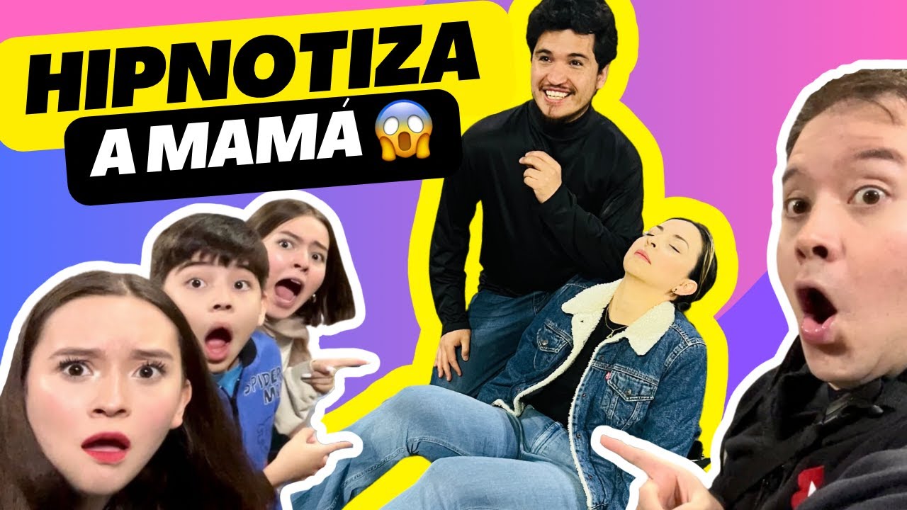 HIPNOTIZAN A MAMÁ