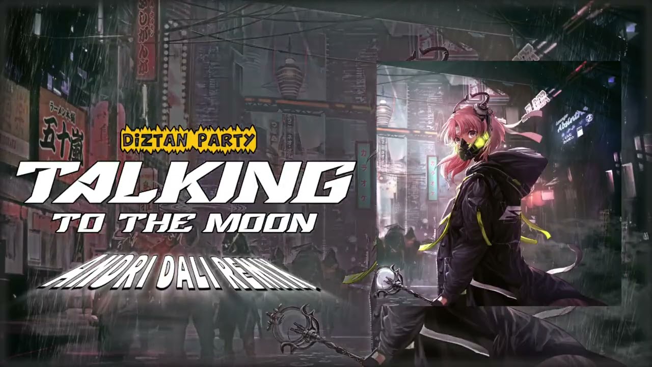 AUTO TERBANG!!! DJ-TALKING TO THE MOON _ (ANDRI DALI REMIX) DIZTAN_PARTY