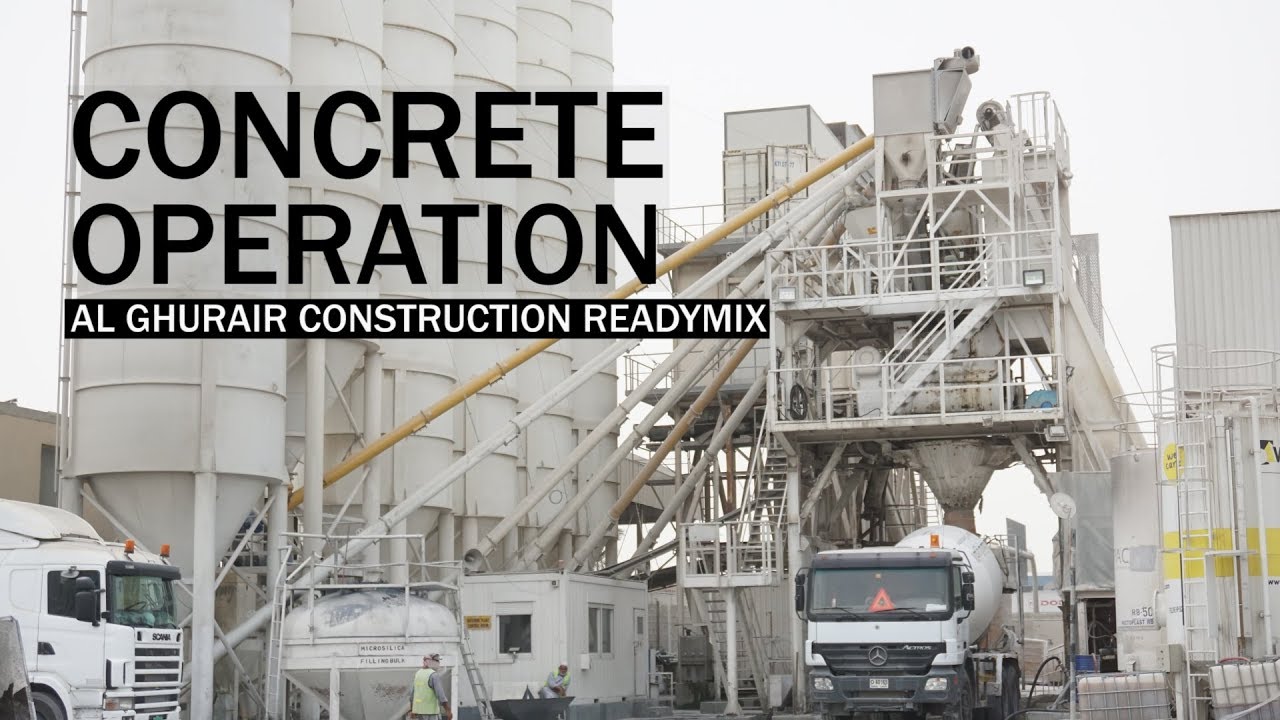 Concrete operation at Al Ghurair Construction Readymix
