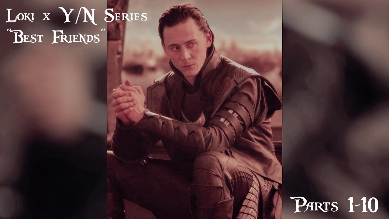 Loki x Y/N 