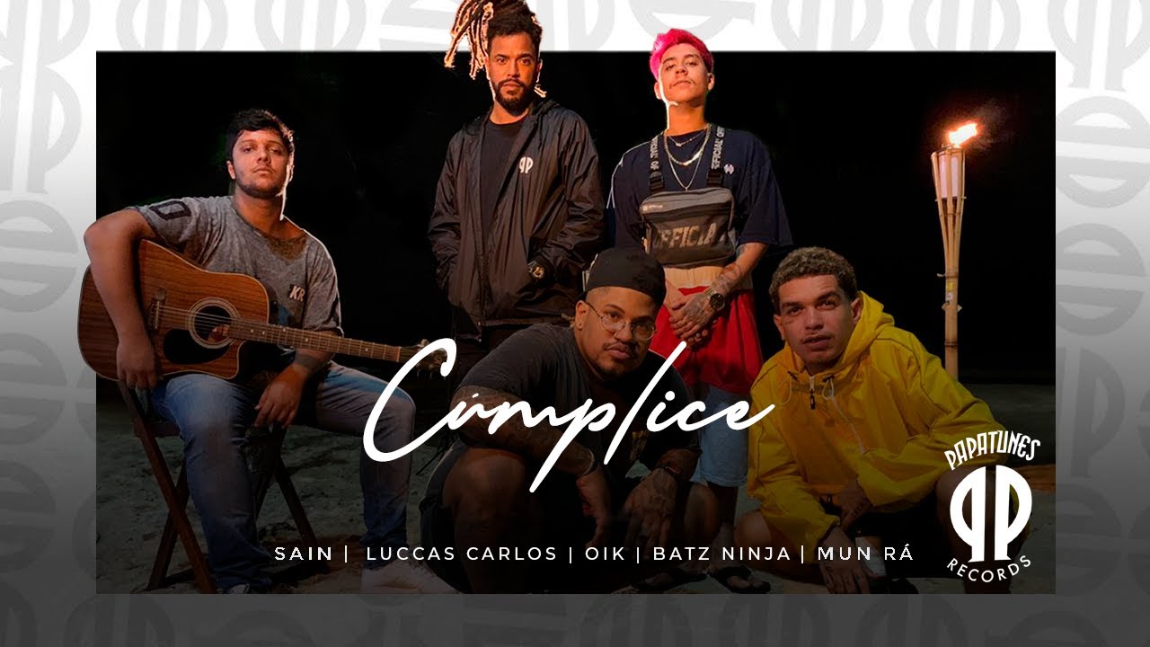 Sain, Luccas Carlos, Oik , Batz Ninja - C&uacute;mplice [Papasessions #4]