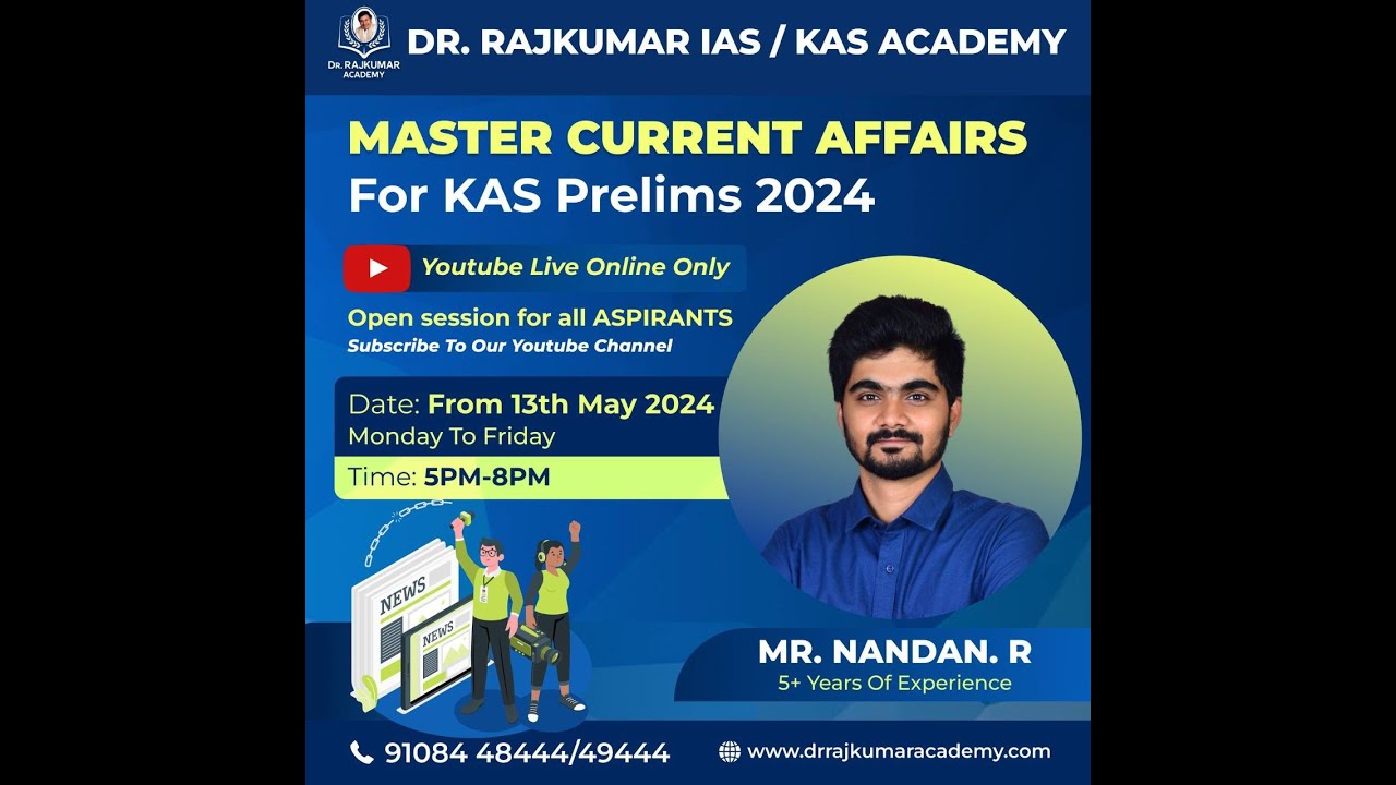 Master Current Affairs for KAS Prelims 2024| Session 1| Date: 13th May